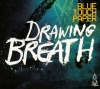 Blue Touch Paper: Drawing Breath CD cover