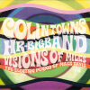 Colin Towns And HR Big Band: Visions Of Miles CD cover